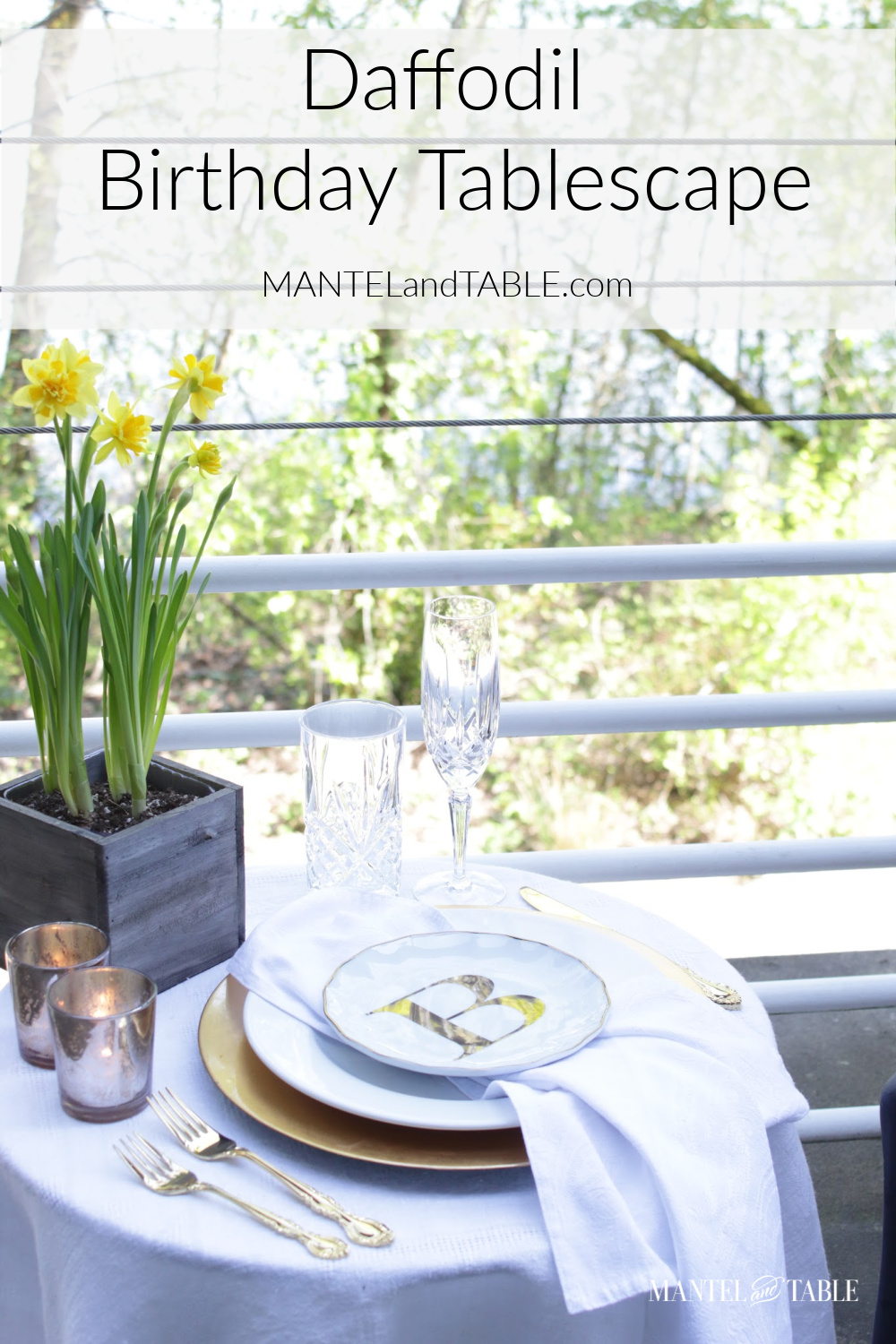 Full daffodil tablescape with Pinterest banner