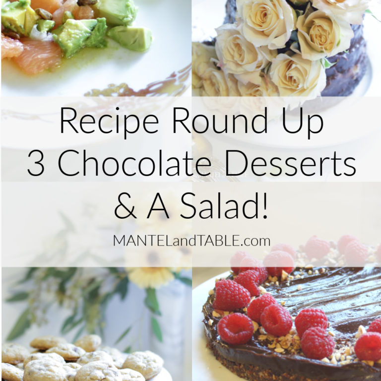 3 Chocolate desserts and a salad with Recipe Round Up banner